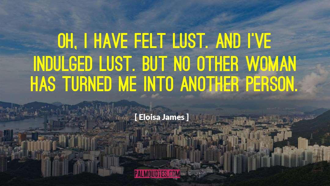 Lust And Wonder quotes by Eloisa James