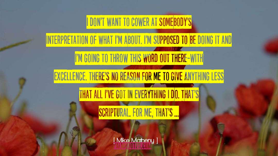 Lust For Everything quotes by Mike Matheny