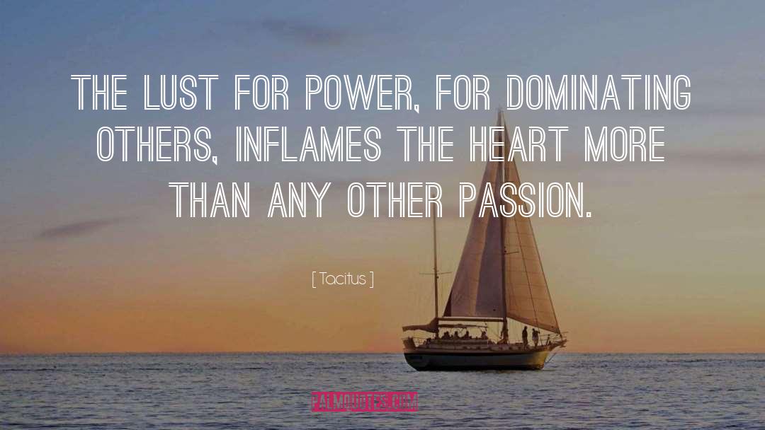 Lust For Power quotes by Tacitus