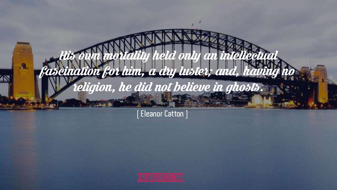 Luster quotes by Eleanor Catton