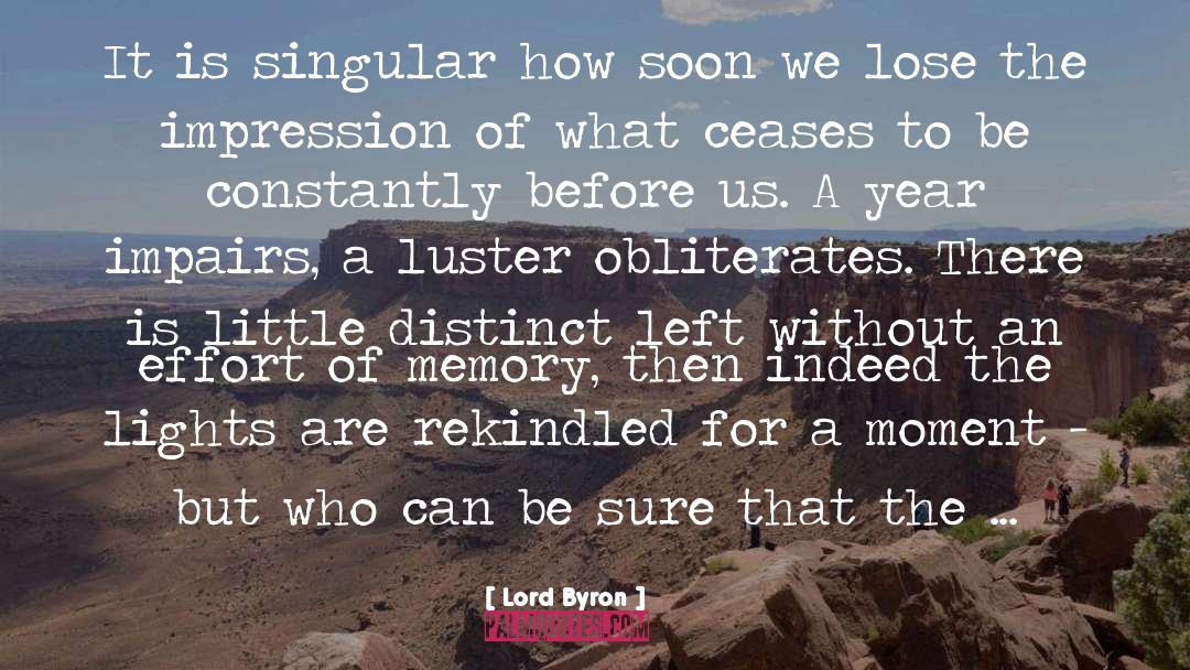 Luster quotes by Lord Byron