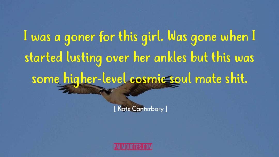 Lusting quotes by Kate Canterbary