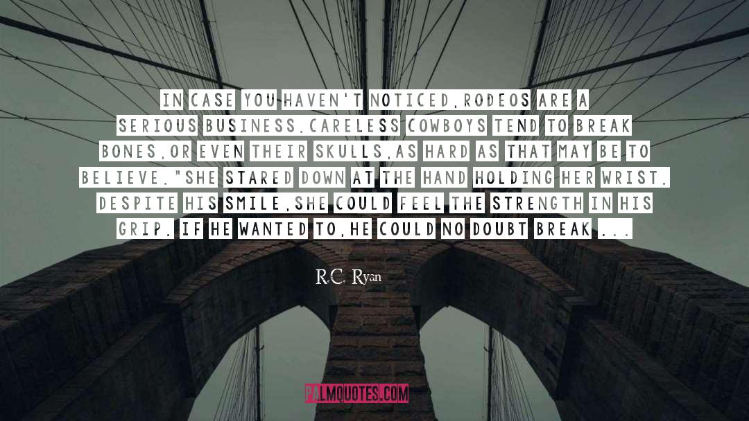 Lusting quotes by R.C. Ryan