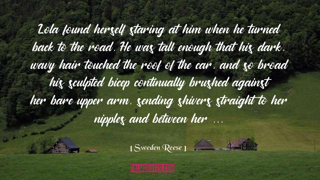 Lusting quotes by Sweden Reese