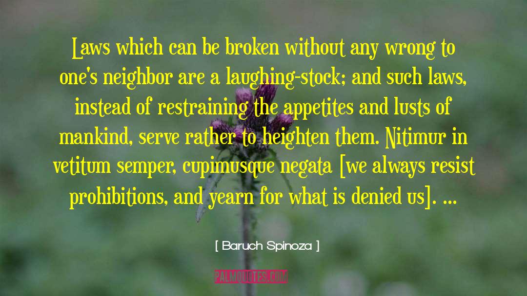 Lusts quotes by Baruch Spinoza