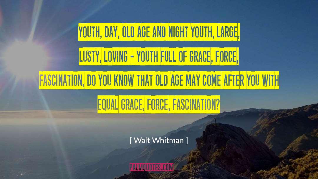 Lusty quotes by Walt Whitman