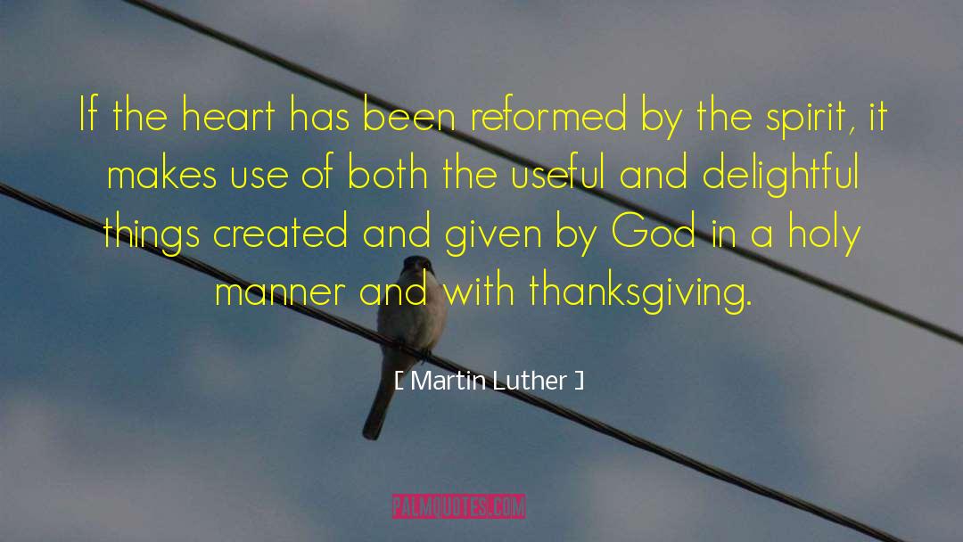 Luther Burbank quotes by Martin Luther