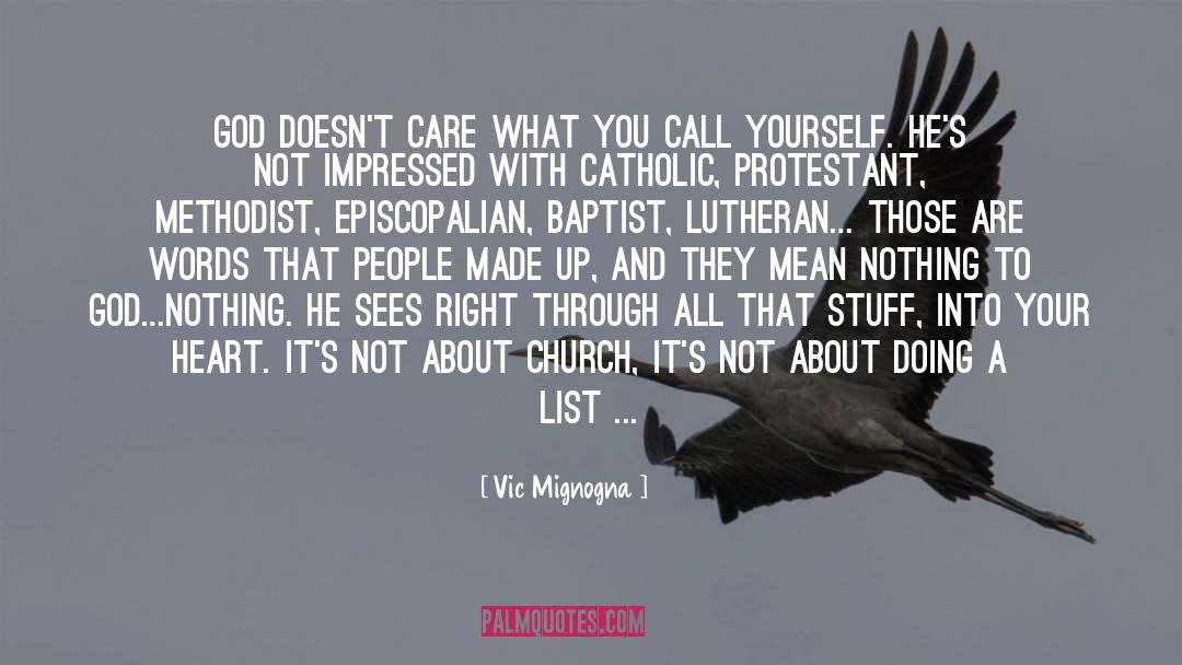 Lutheran quotes by Vic Mignogna