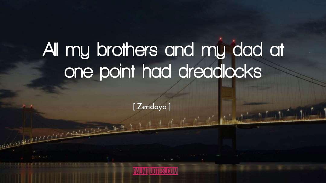 Lutring Brothers quotes by Zendaya