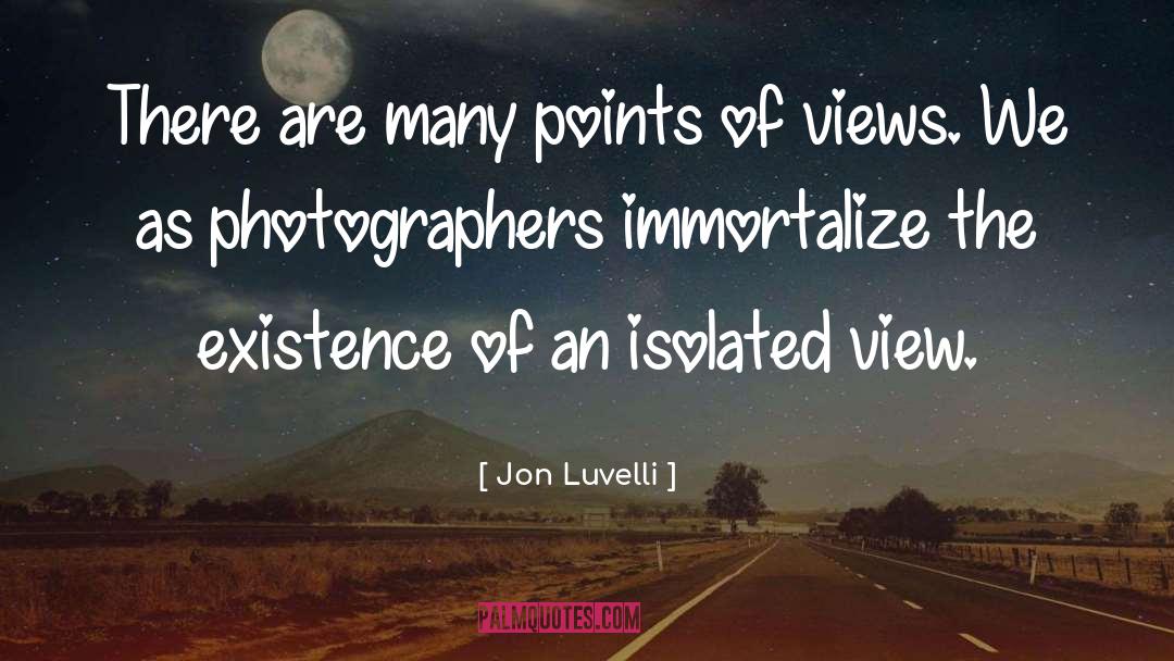 Luvelli quotes by Jon Luvelli