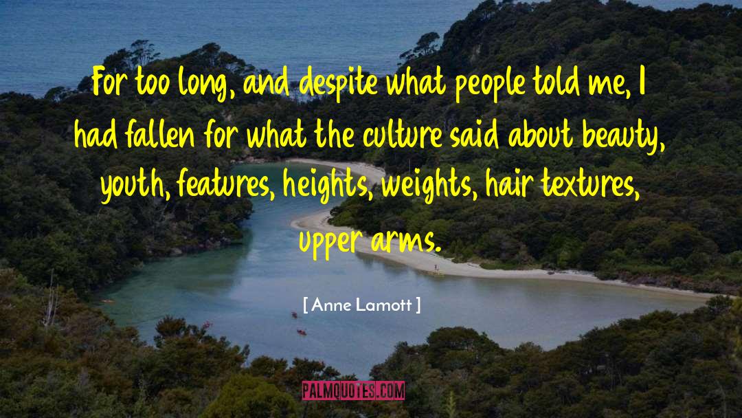 Luvin Hair quotes by Anne Lamott