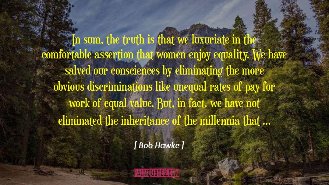 Luxuriate quotes by Bob Hawke