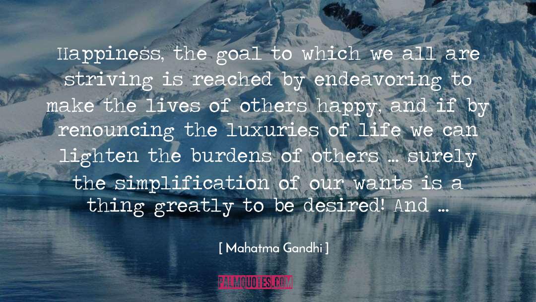 Luxuries quotes by Mahatma Gandhi