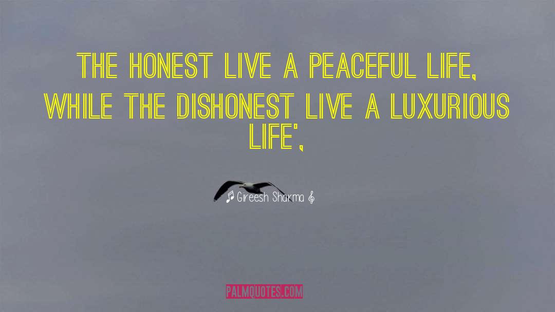 Luxurious quotes by Gireesh Sharma