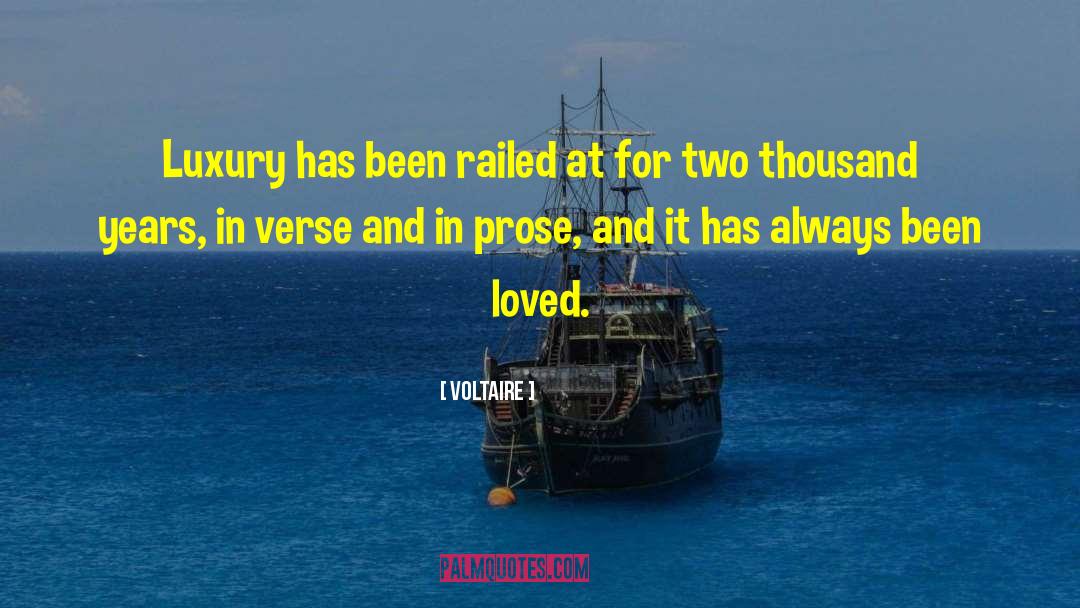 Luxury Goods quotes by Voltaire