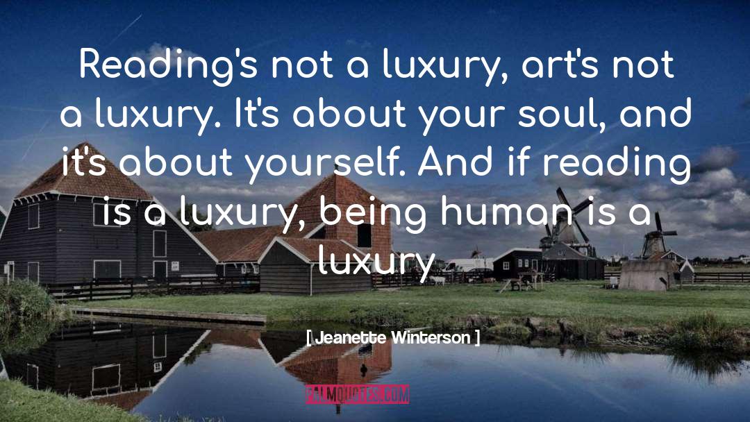 Luxury Goods quotes by Jeanette Winterson