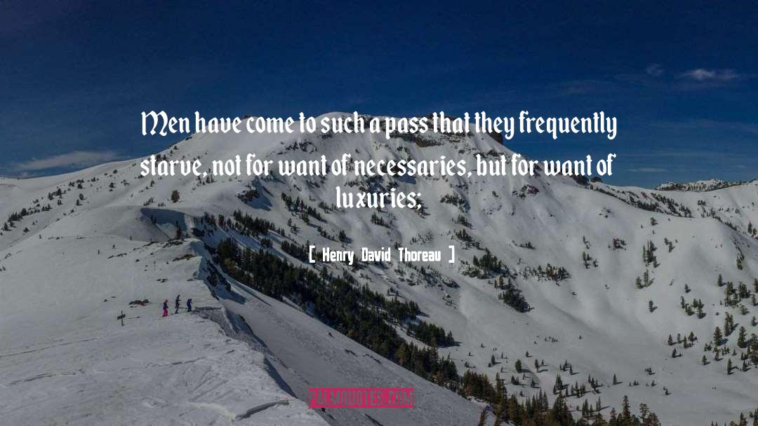 Luxury quotes by Henry David Thoreau