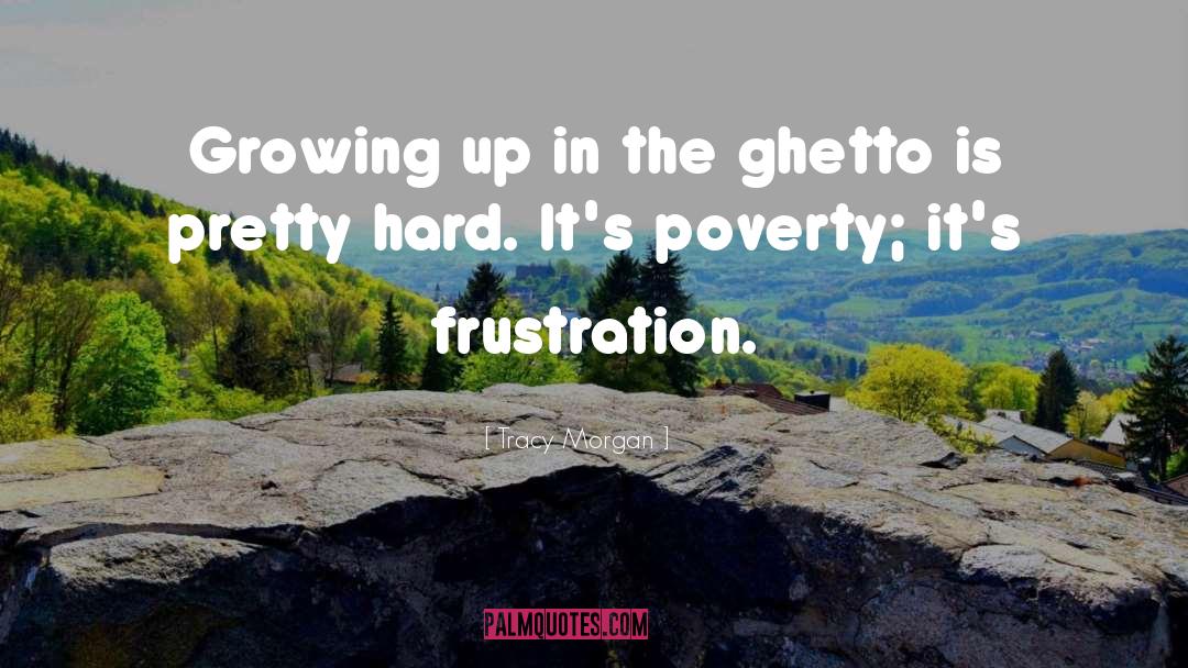 Lvov Ghetto quotes by Tracy Morgan