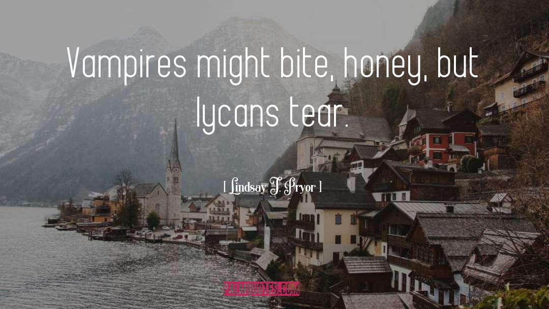 Lycans quotes by Lindsay J. Pryor