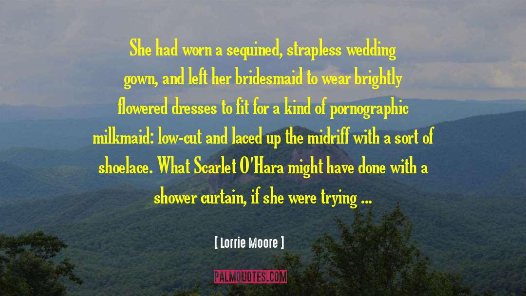 Lydiane Strapless Smocked quotes by Lorrie Moore