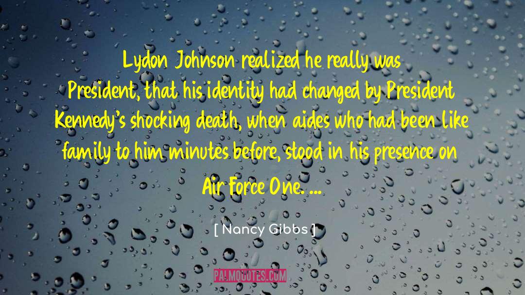 Lydon quotes by Nancy Gibbs