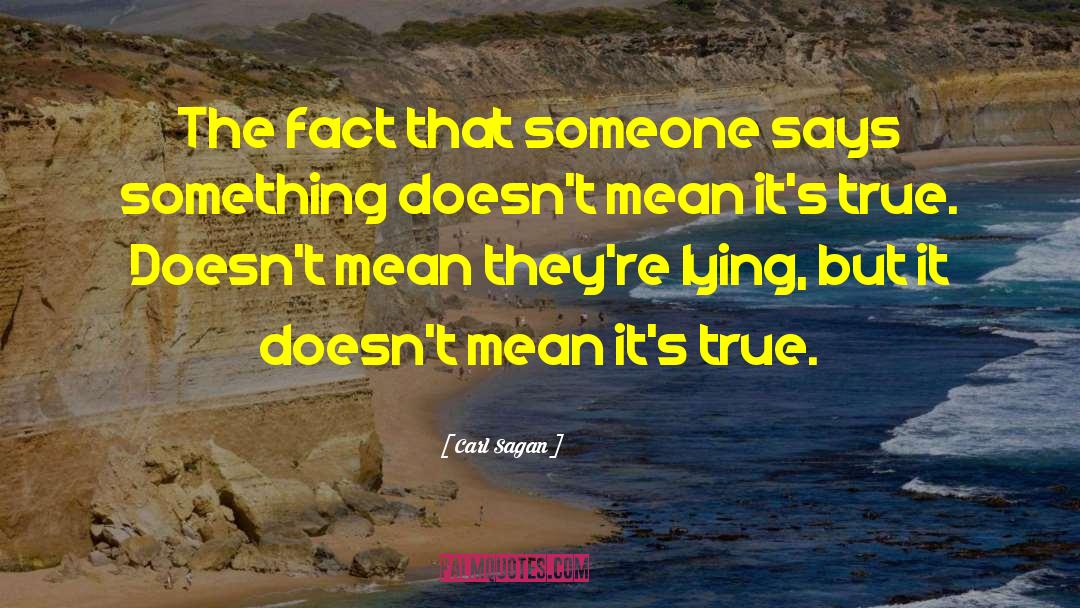 Lying Cheating quotes by Carl Sagan