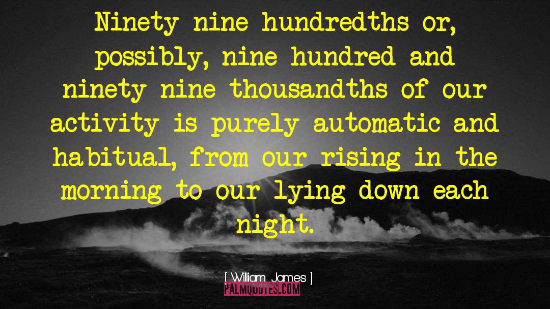 Lying Down quotes by William James