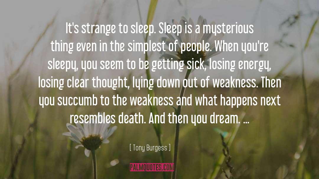 Lying Down quotes by Tony Burgess