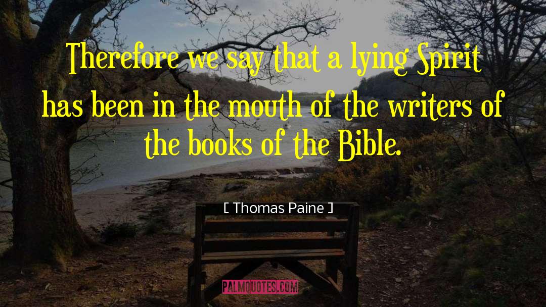 Lying From The Bible quotes by Thomas Paine