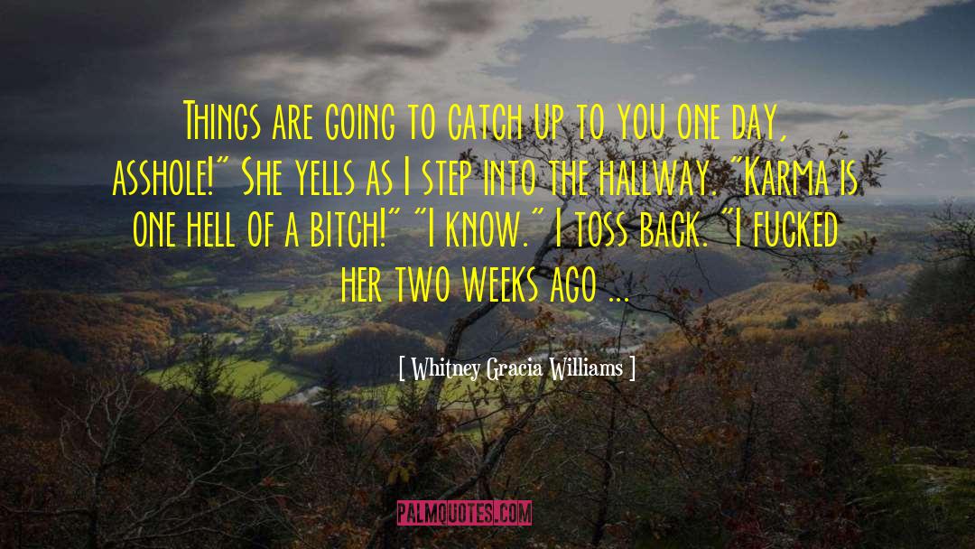 Lying To You quotes by Whitney Gracia Williams