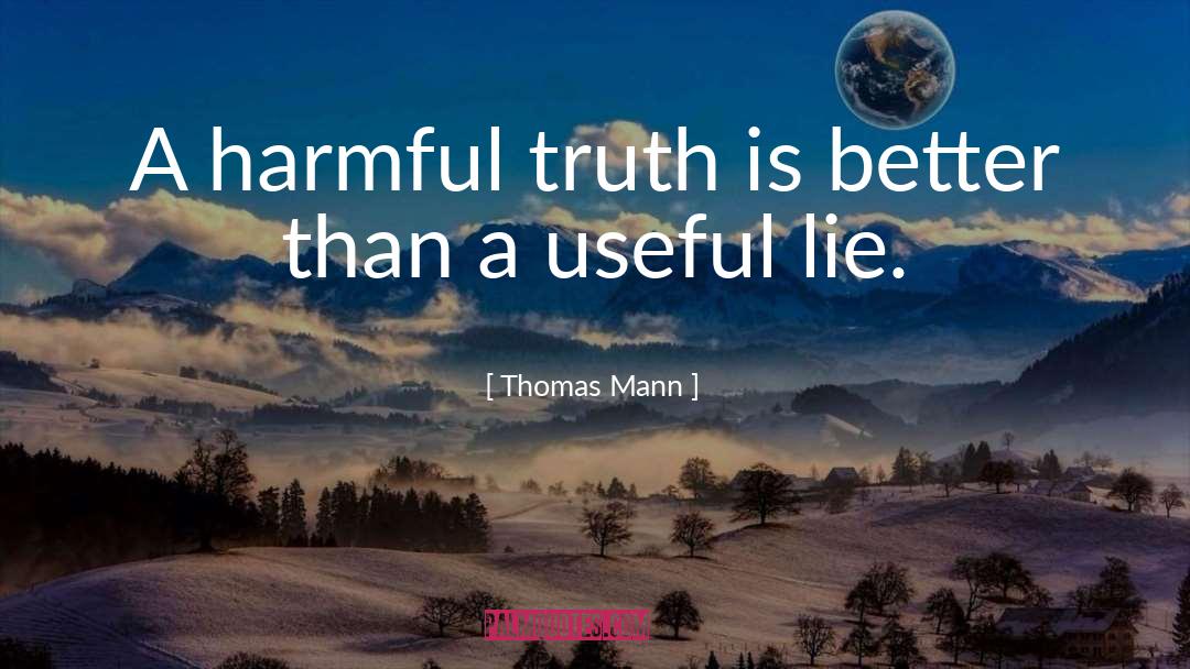 Lying Truth quotes by Thomas Mann