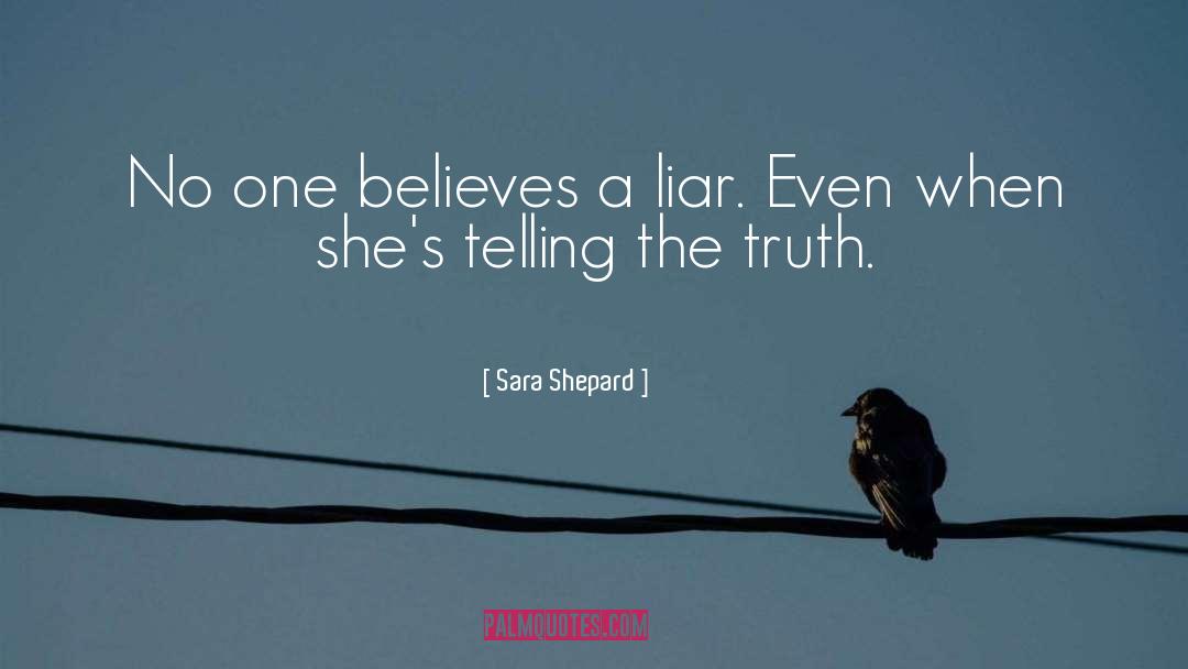 Lying Truth quotes by Sara Shepard
