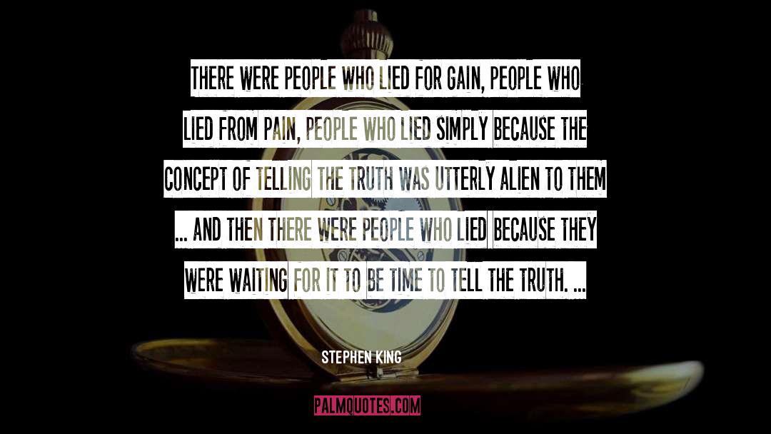 Lying Truth quotes by Stephen King