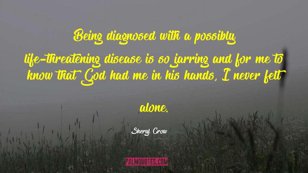 Lyme Disease quotes by Sheryl Crow