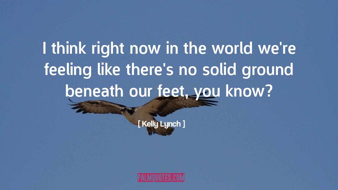 Lynch quotes by Kelly Lynch
