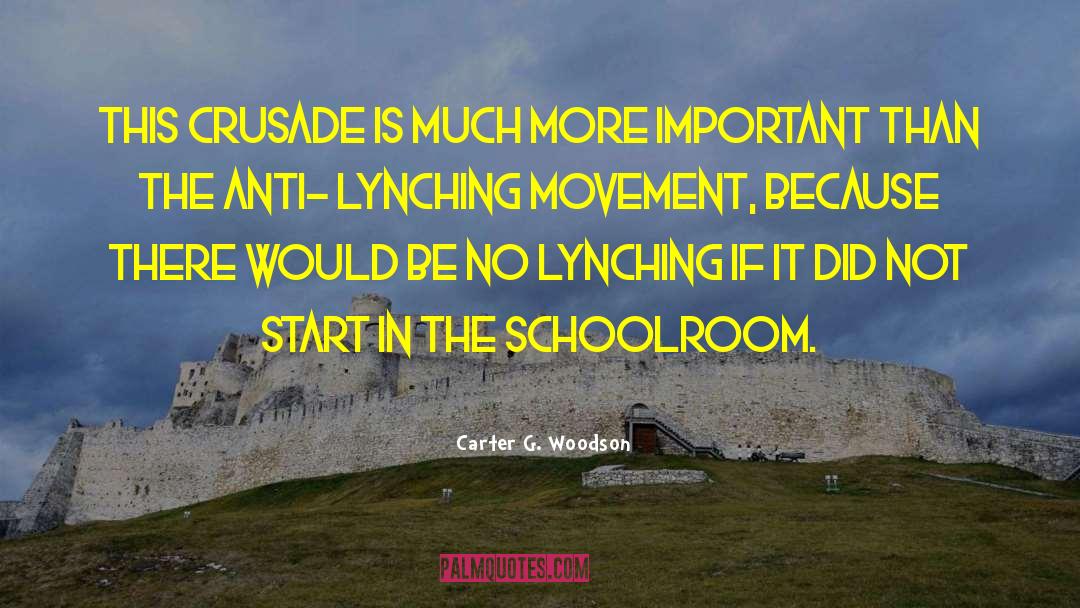 Lynching quotes by Carter G. Woodson