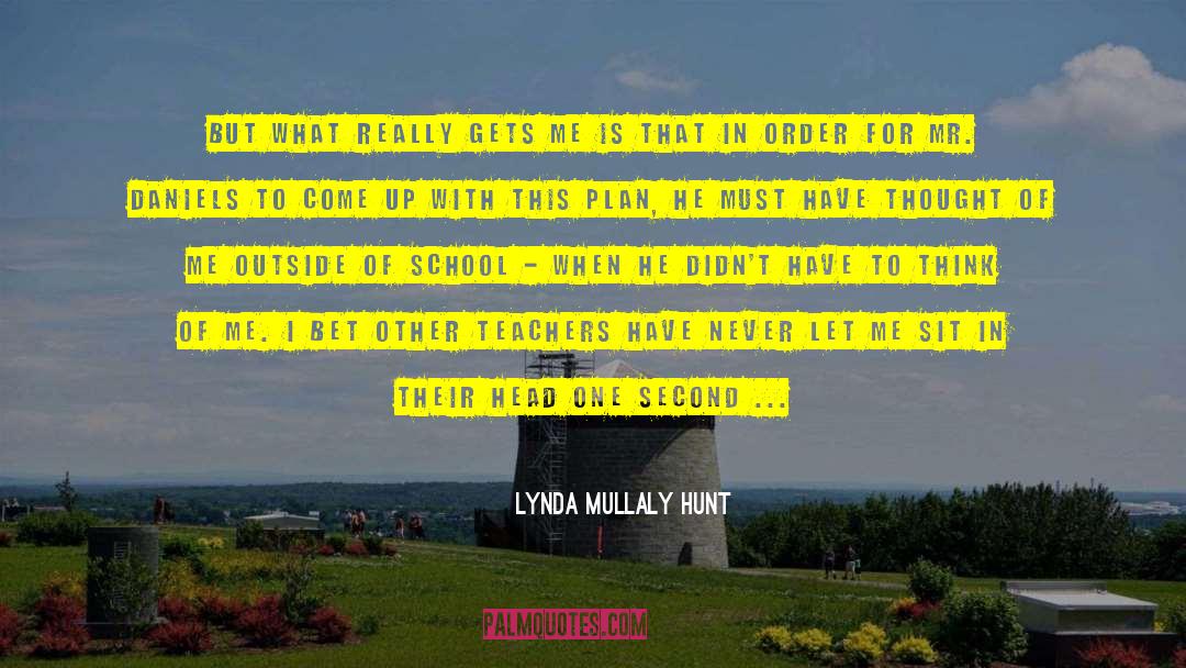 Lynda Obst quotes by Lynda Mullaly Hunt