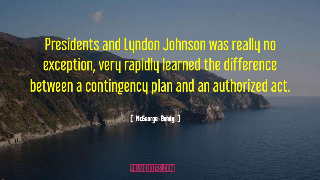 Lyndon Johnson quotes by McGeorge Bundy
