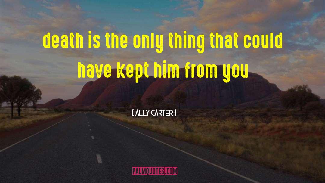 Lynn Carter quotes by Ally Carter