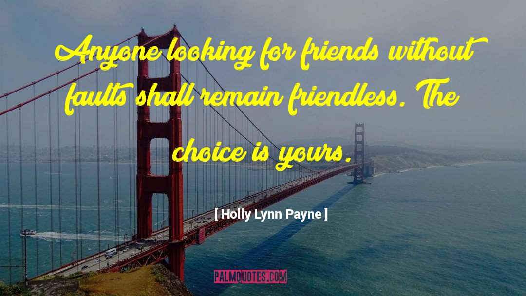 Lynn Payne quotes by Holly Lynn Payne