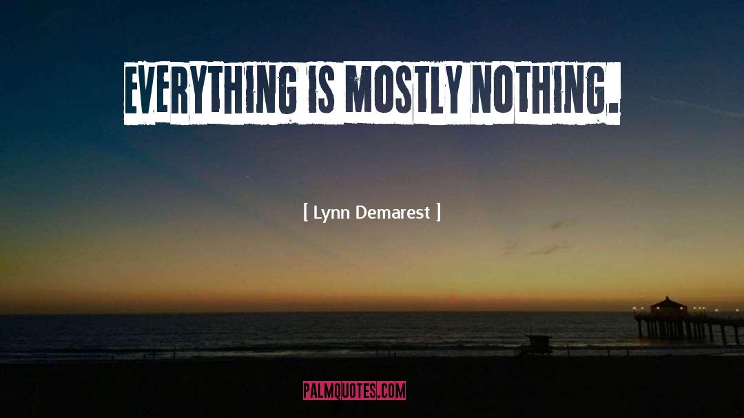 Lynn quotes by Lynn Demarest