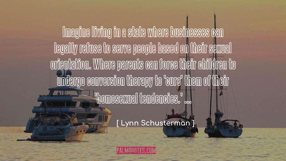 Lynn Steward quotes by Lynn Schusterman