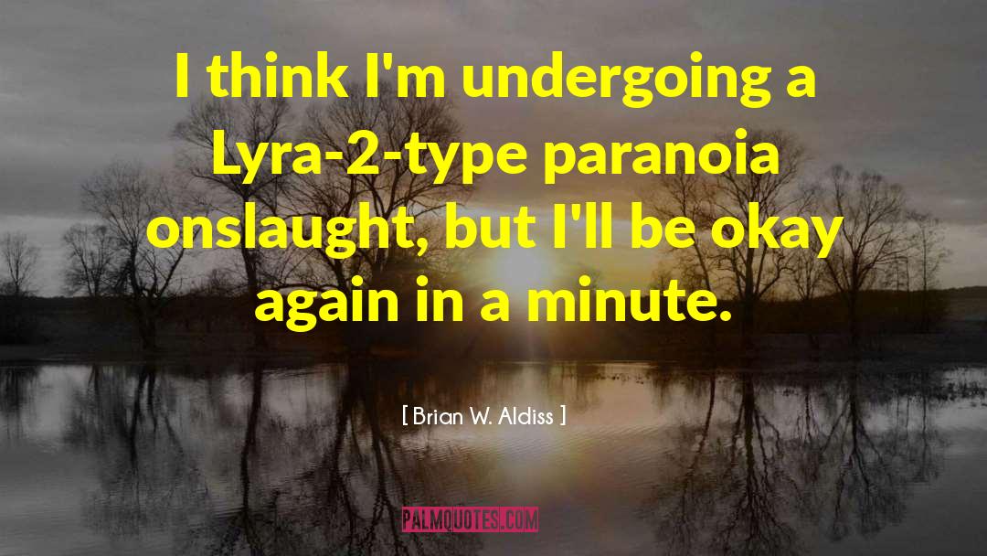 Lyra quotes by Brian W. Aldiss
