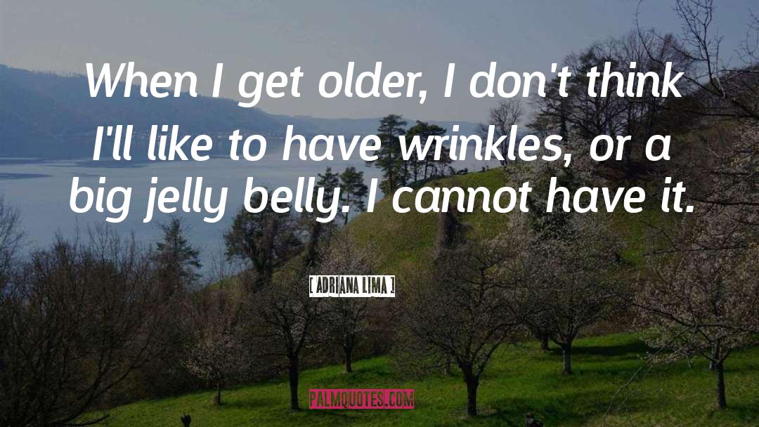 Lyric Jelly Roll quotes by Adriana Lima