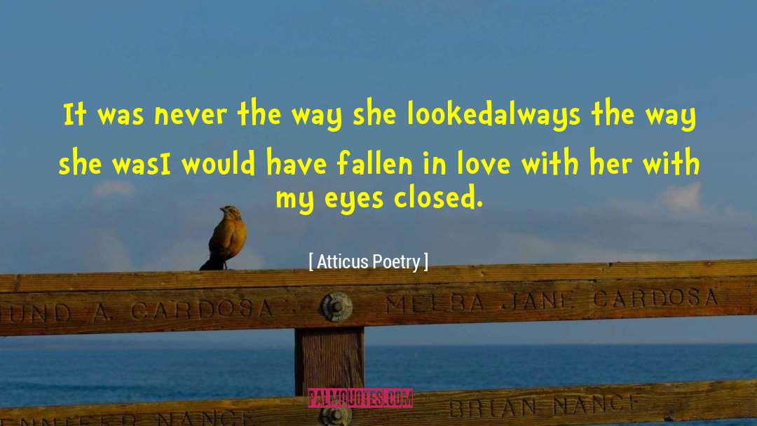 Lyric Poetry quotes by Atticus Poetry