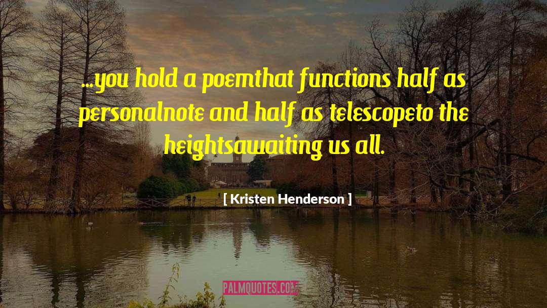 Lyric Poetry quotes by Kristen Henderson