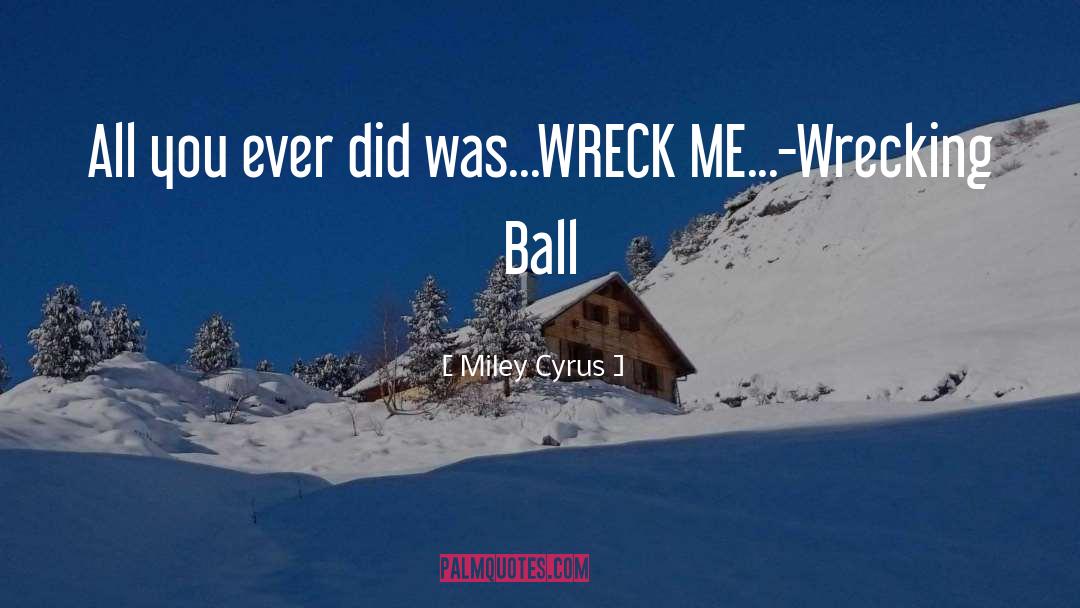 Lyric quotes by Miley Cyrus