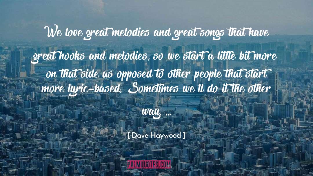 Lyric quotes by Dave Haywood