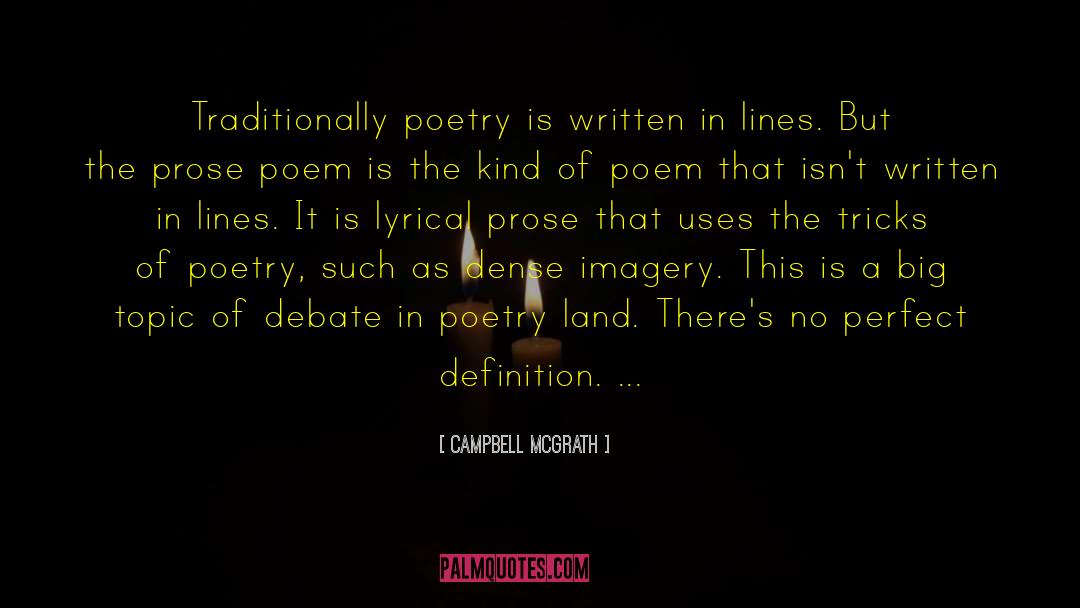 Lyrical Prose quotes by Campbell McGrath