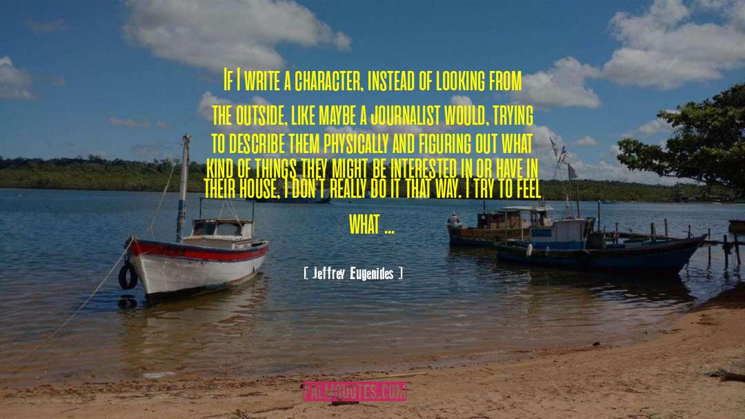 Lyricism In Writing quotes by Jeffrey Eugenides